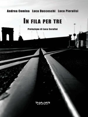 cover image of In fila per tre